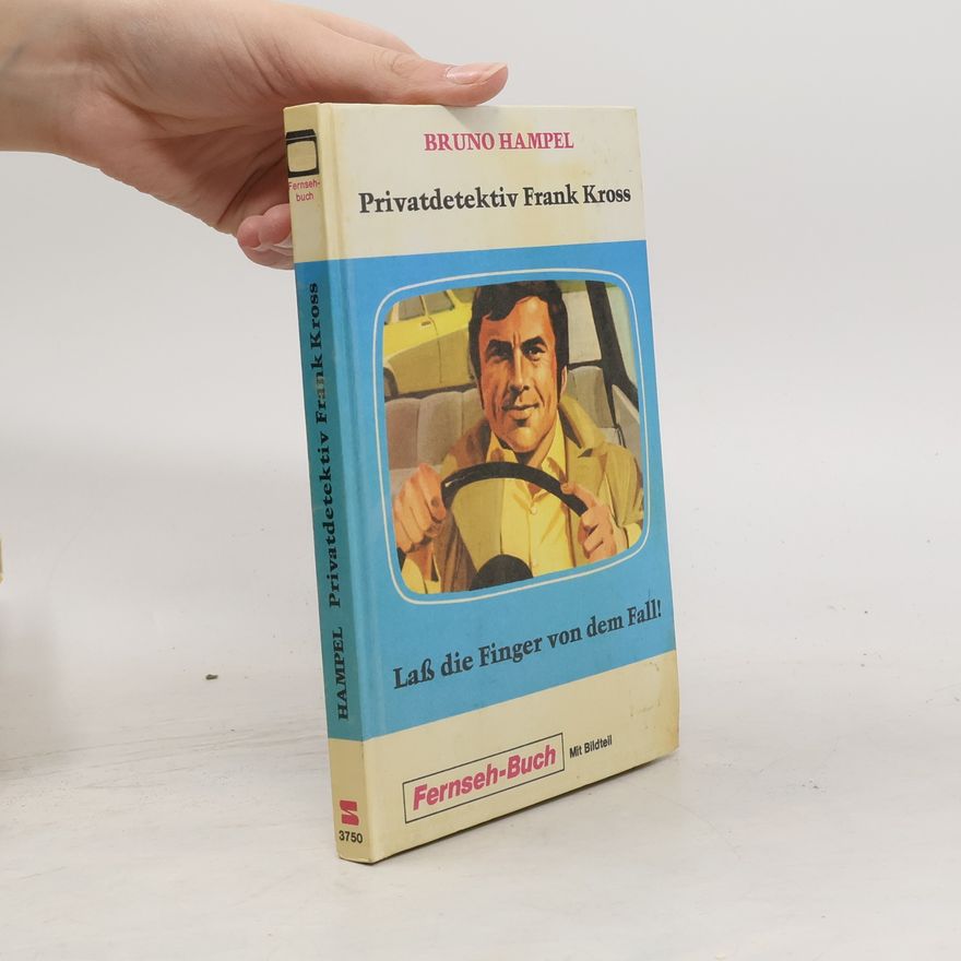 Bruno Hampel Privatdetektiv Frank Kross