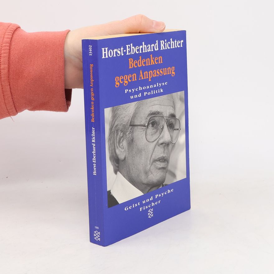 Horst-Eberhard Richter Bedenken gegen Anpassung