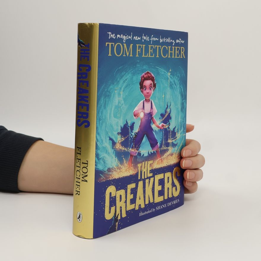 Tom Fletcher The Creakers