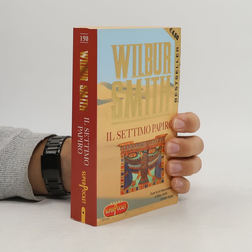 Wilbur Smith Il settimo papiro