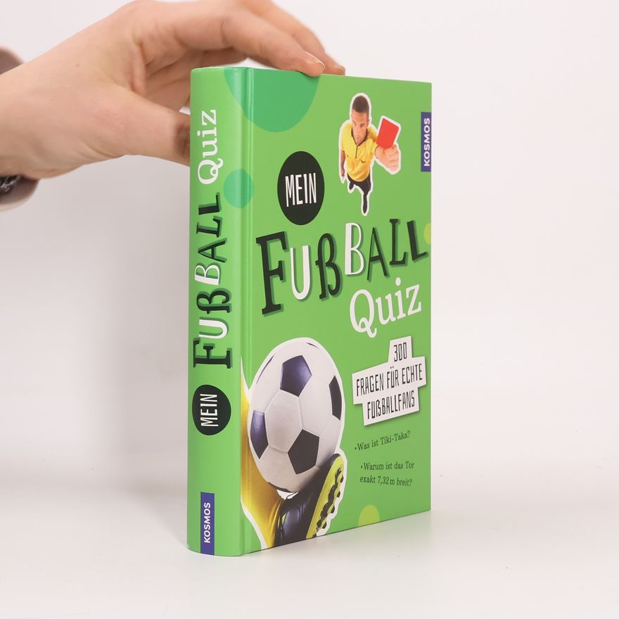 Collectif d'auteurs Mein Fußball Quiz