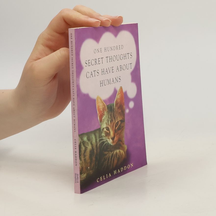 Jilly Wilkinson One hundred secret thoughts cats have about humans