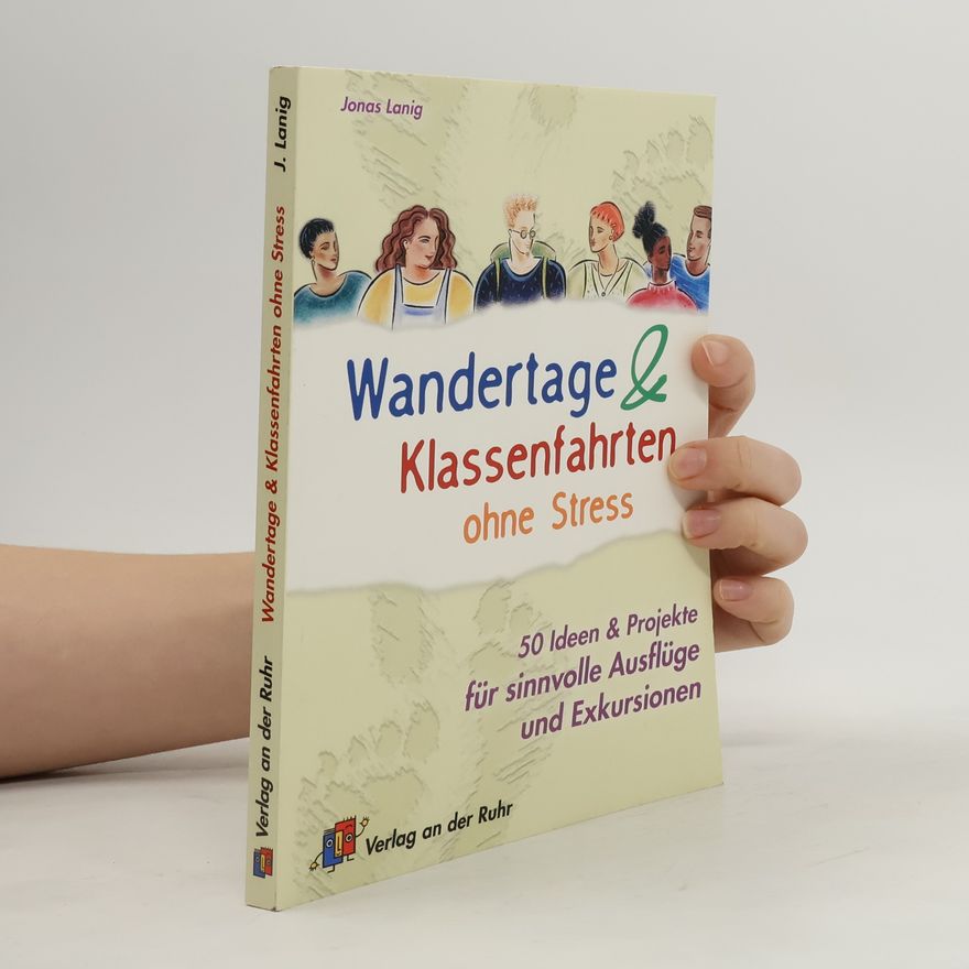 Jonas Lanig Wandertage & Klassenfahrten ohne Stress