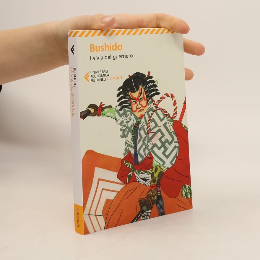 Kolektív autorov Bushido: La Via del guerriero