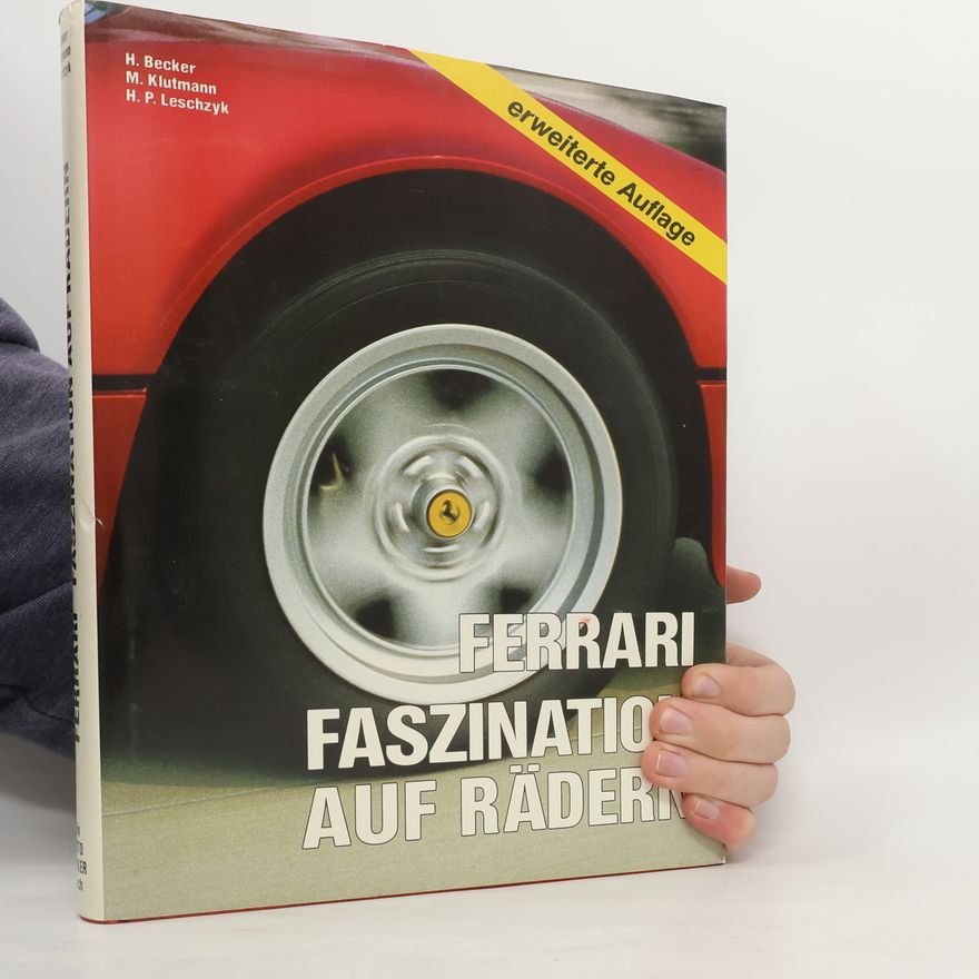 M. Klutmann Ferrari, Faszination auf Rädern