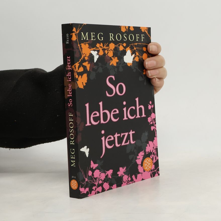Meg Rosoff So lebe ich jetzt
