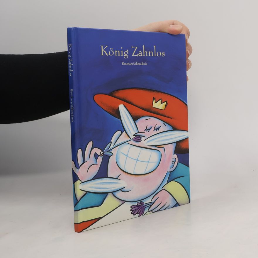 Various authors König Zahnlos