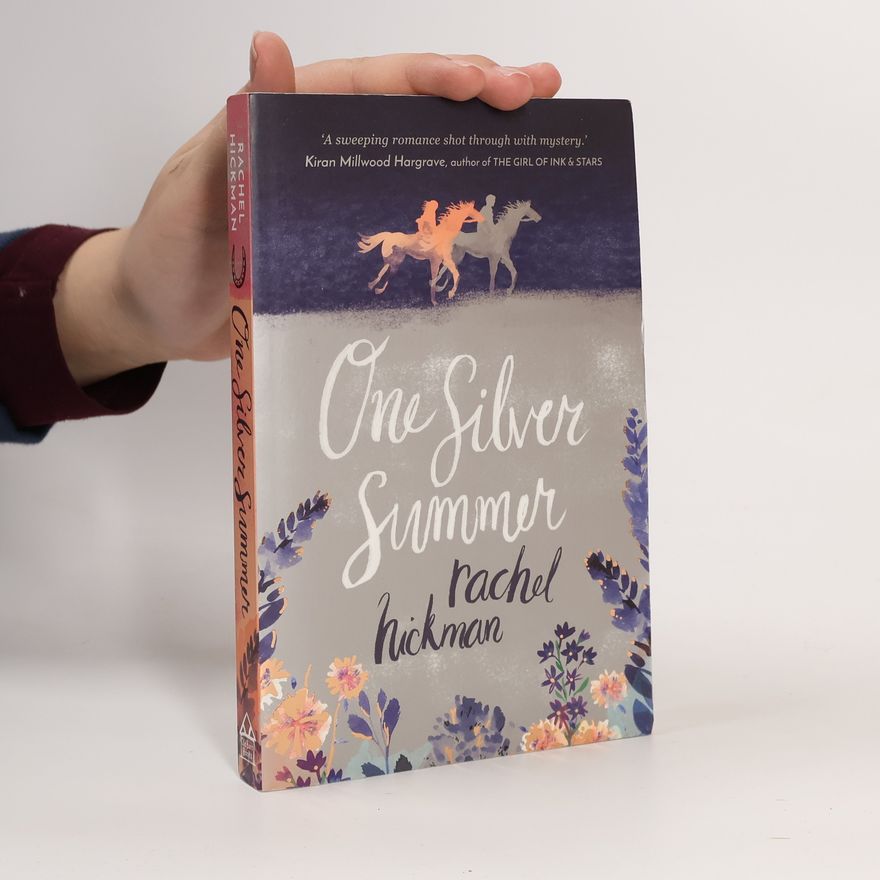 Rachel Hickman One Silver Summer