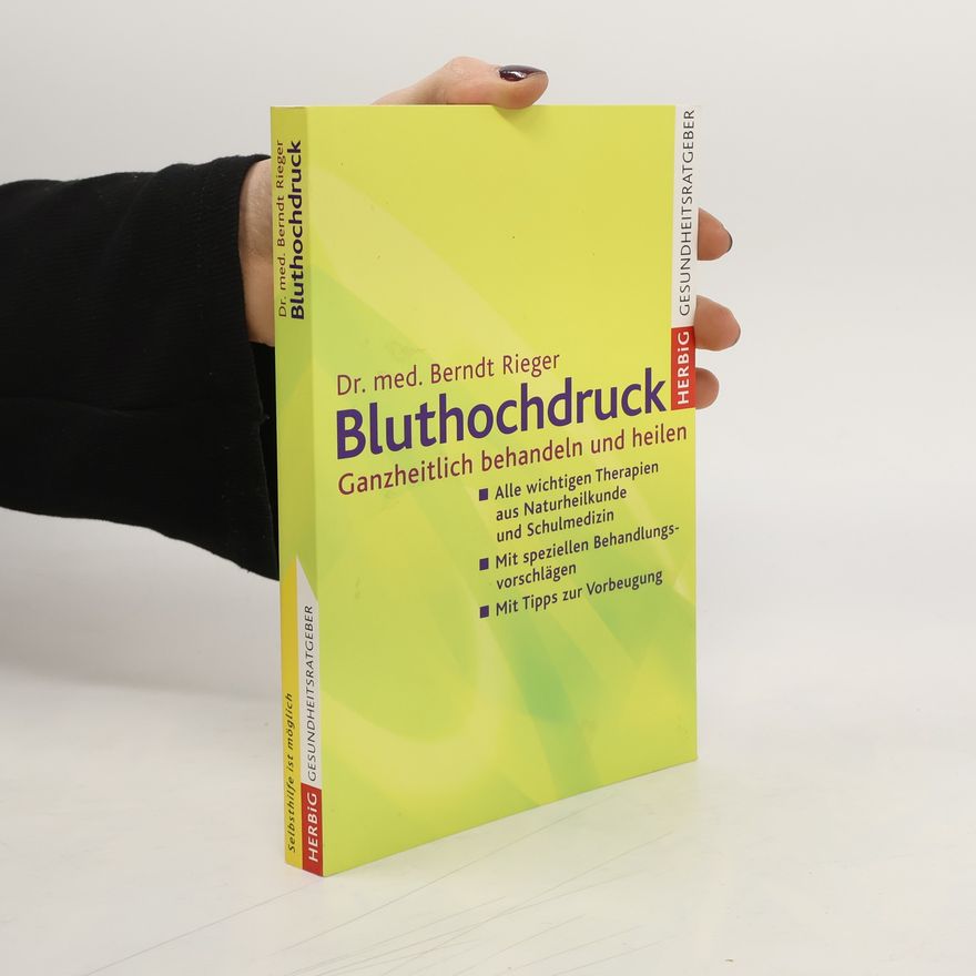 Dr. Med. Berndt Rieger Bluthochdruck