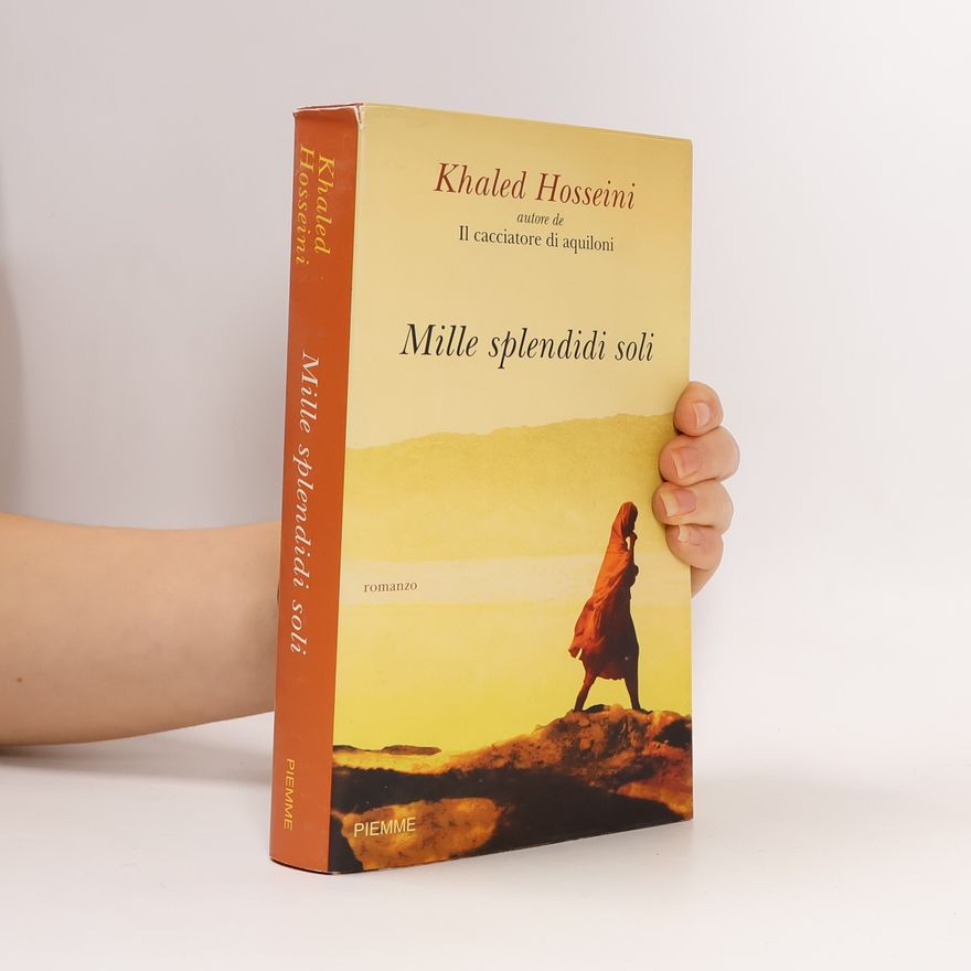 Khaled Hosseini Mille splendidi soli