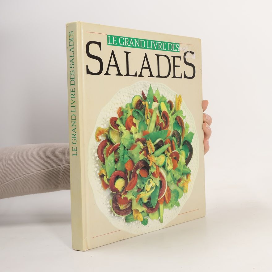 Alessandra Avallone Le grand livre des salades