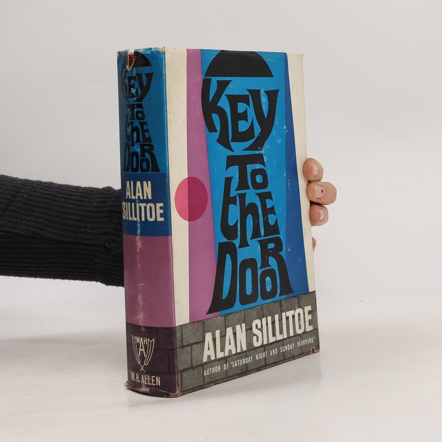 Silitoe Alan Key To The Door