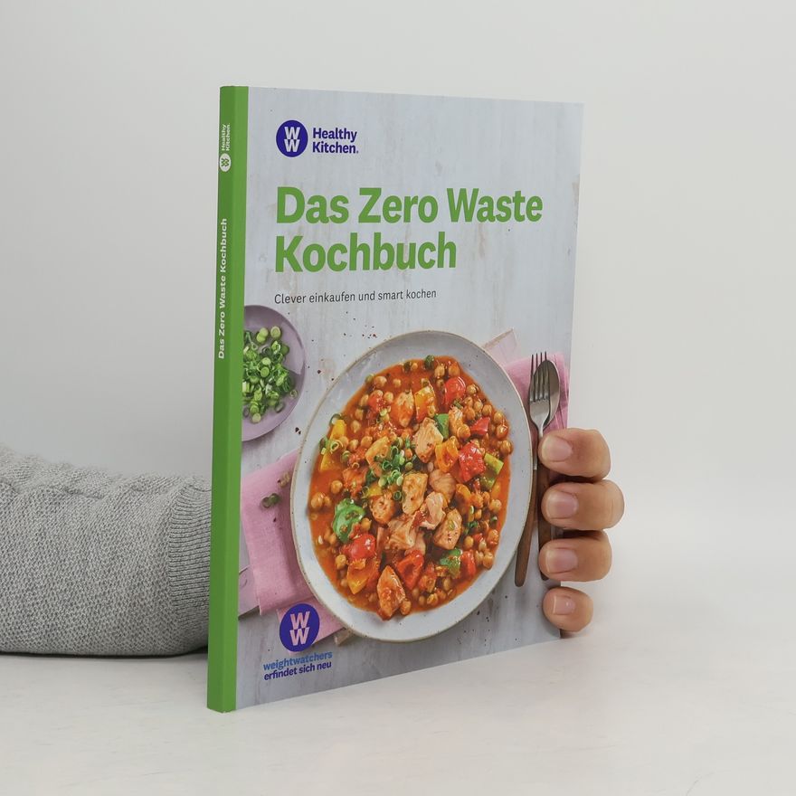 Various authors Das Zero Waste Kochbuch