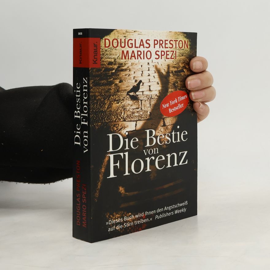 Douglas J. Preston Die Bestie von Florenz