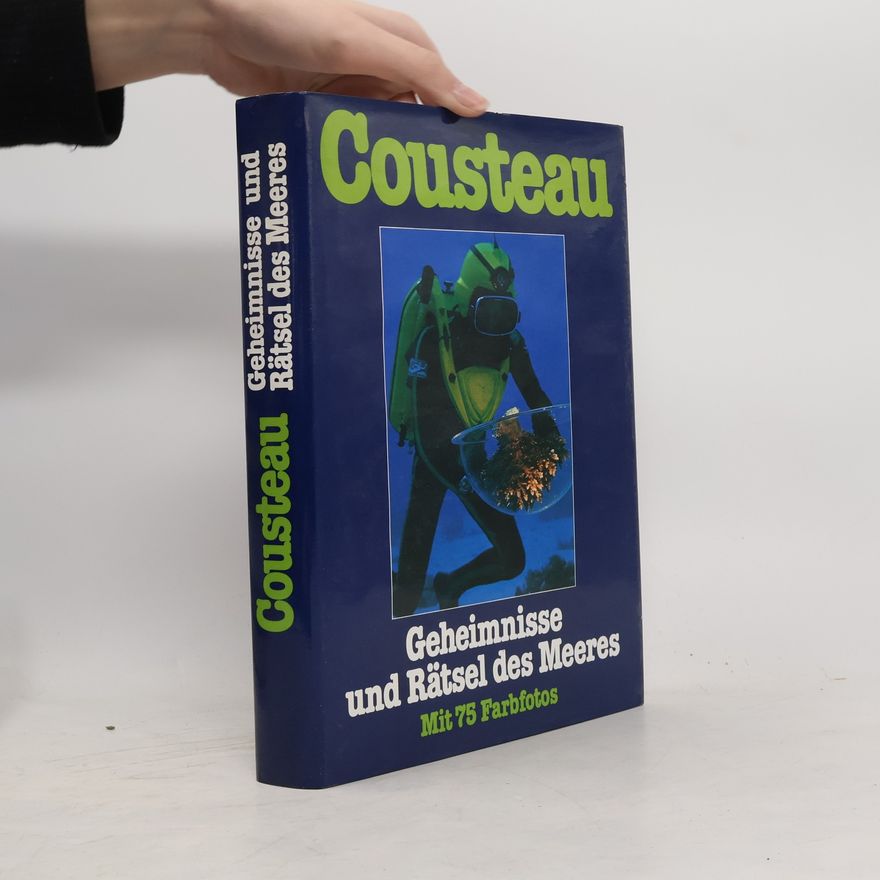 Jacques-Yves Cousteau Geheimnisse und Rätsel des Meeres