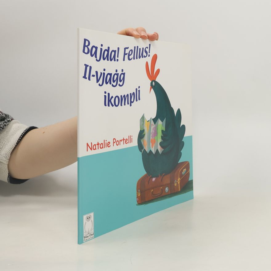 Natalie Ann Portelli Bajda! Fellus! Il-vjaġġ ikompli