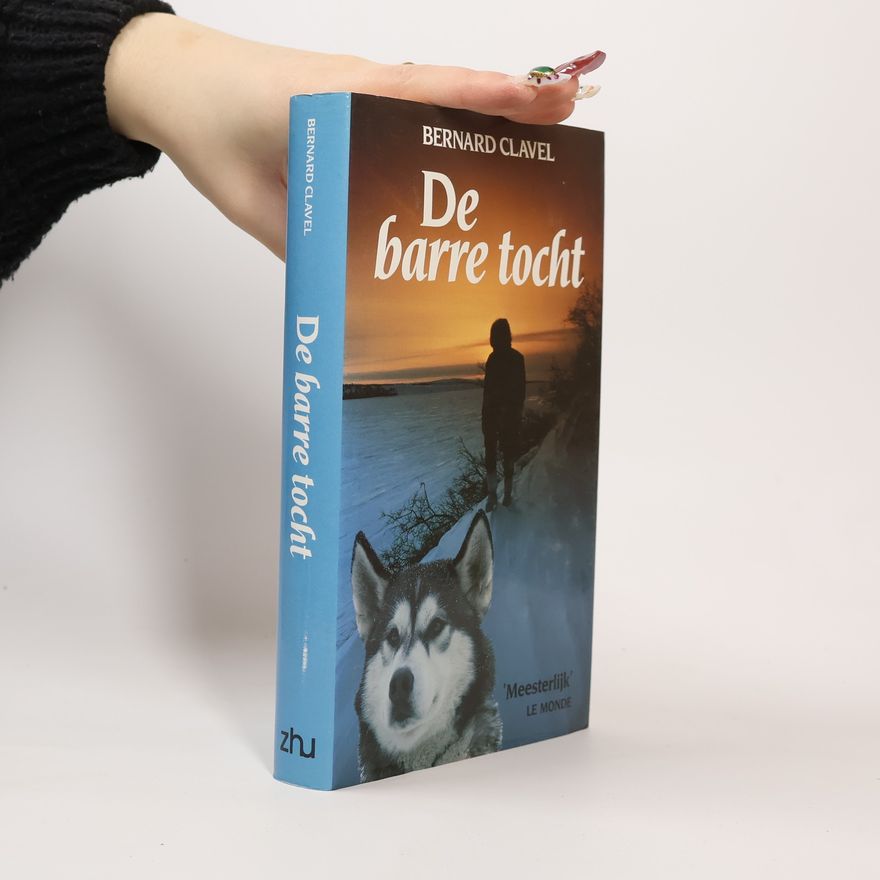 Bernard Clavel De barre tocht
