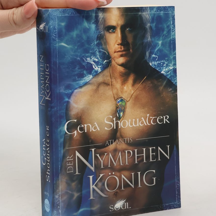 Gena Showalter Atlantis - der Nymphenkönig