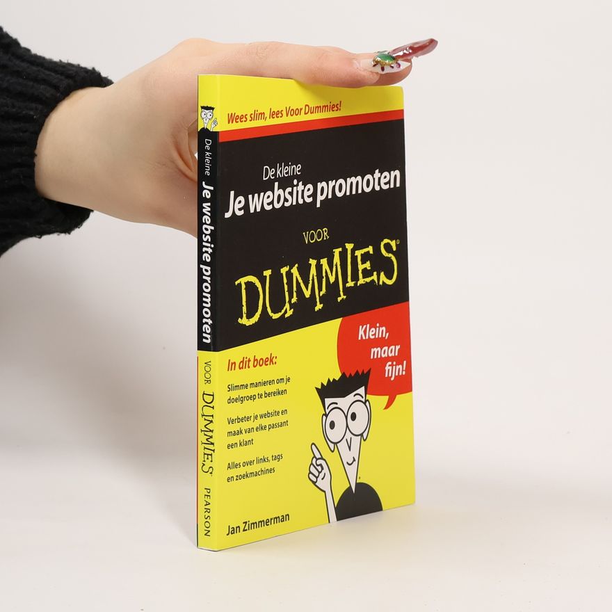 Jan Zimmerman De kleine je website promoten voor Dummies - druk 1
