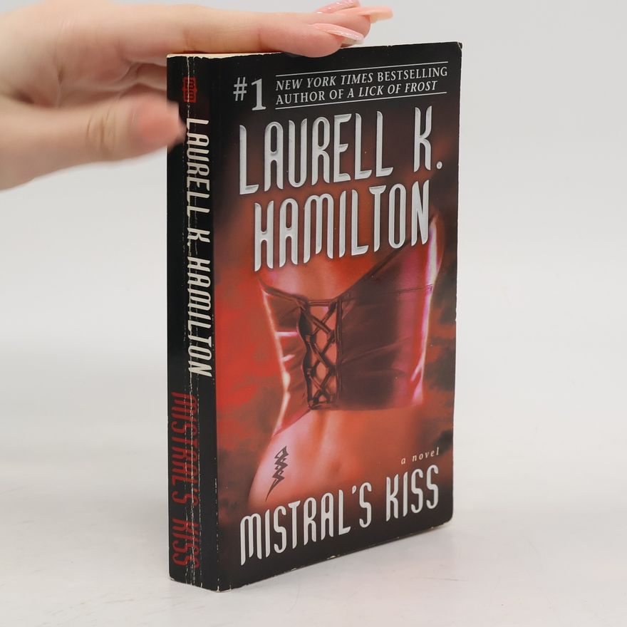 Laurell K. Hamilton Mistral's Kiss