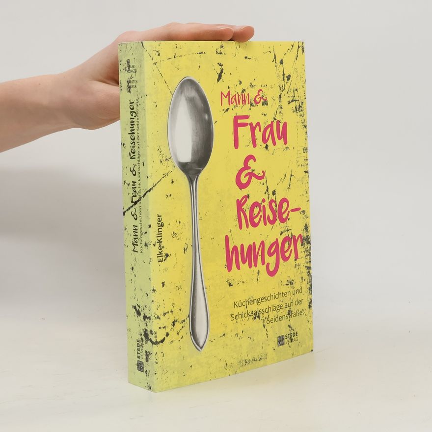 Elke Klinger Mann und Frau und Reisehunger