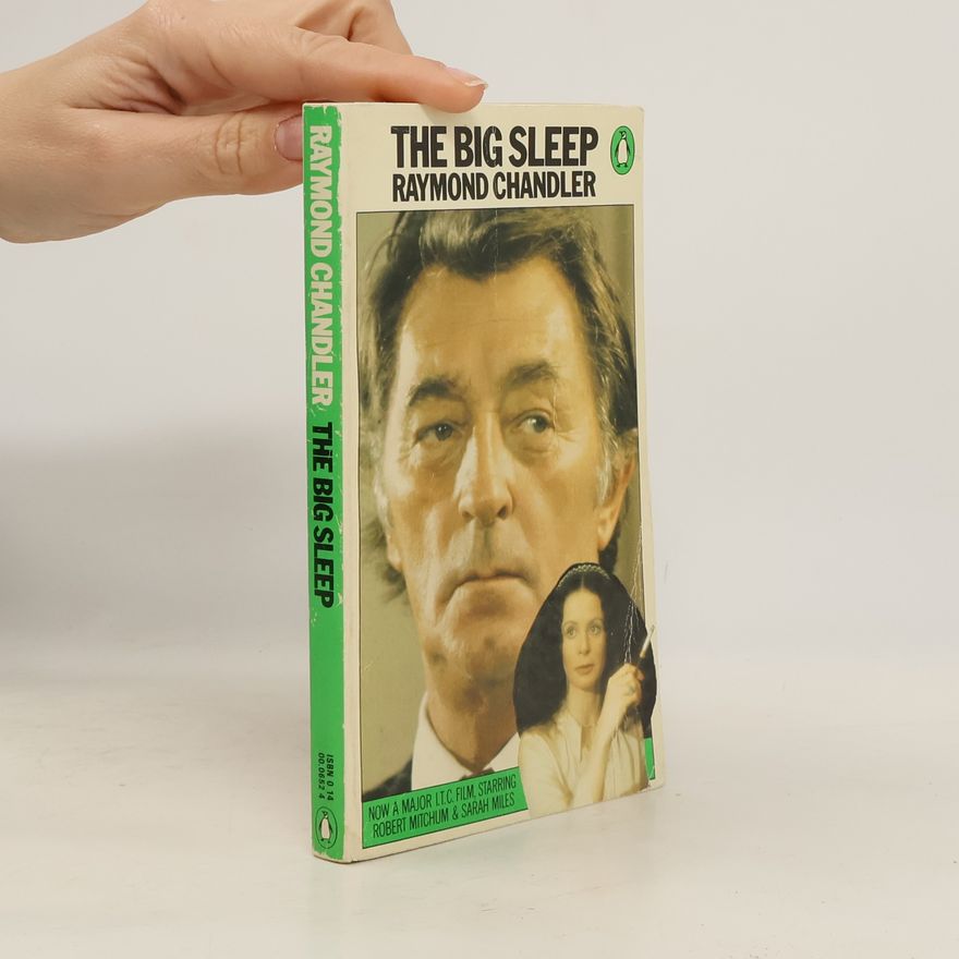 Raymond Chandler The Big Sleep