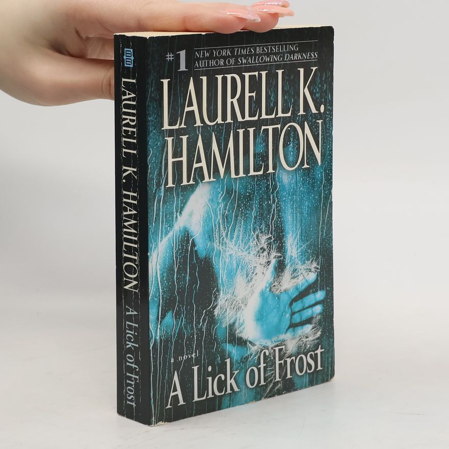 Laurell K. Hamilton A Lick of Frost