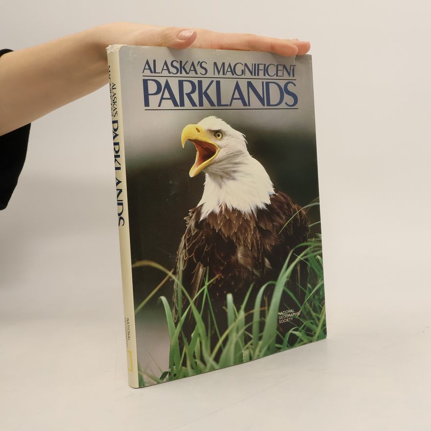 Autorenkollektiv Alaska's Magnificent Parklands