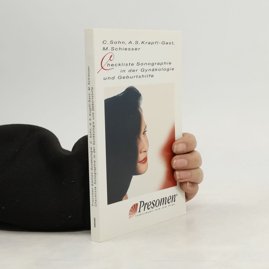 Monika Schießer Checkliste Sonographie in der Gynäkologie und Geburtshilfe