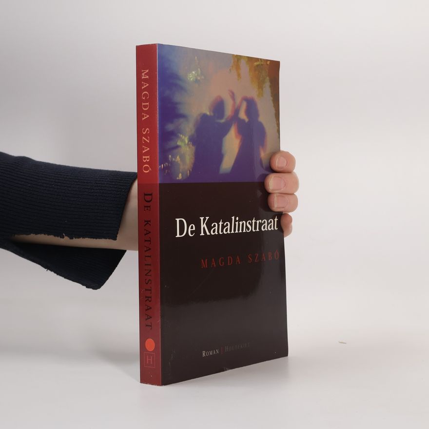 Magda Szabó De Katalinstraat