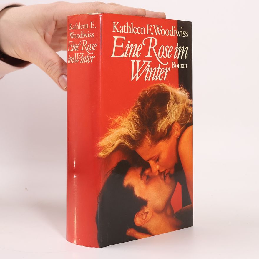 Kathleen E. Woodiwiss Eine Rose im Winter