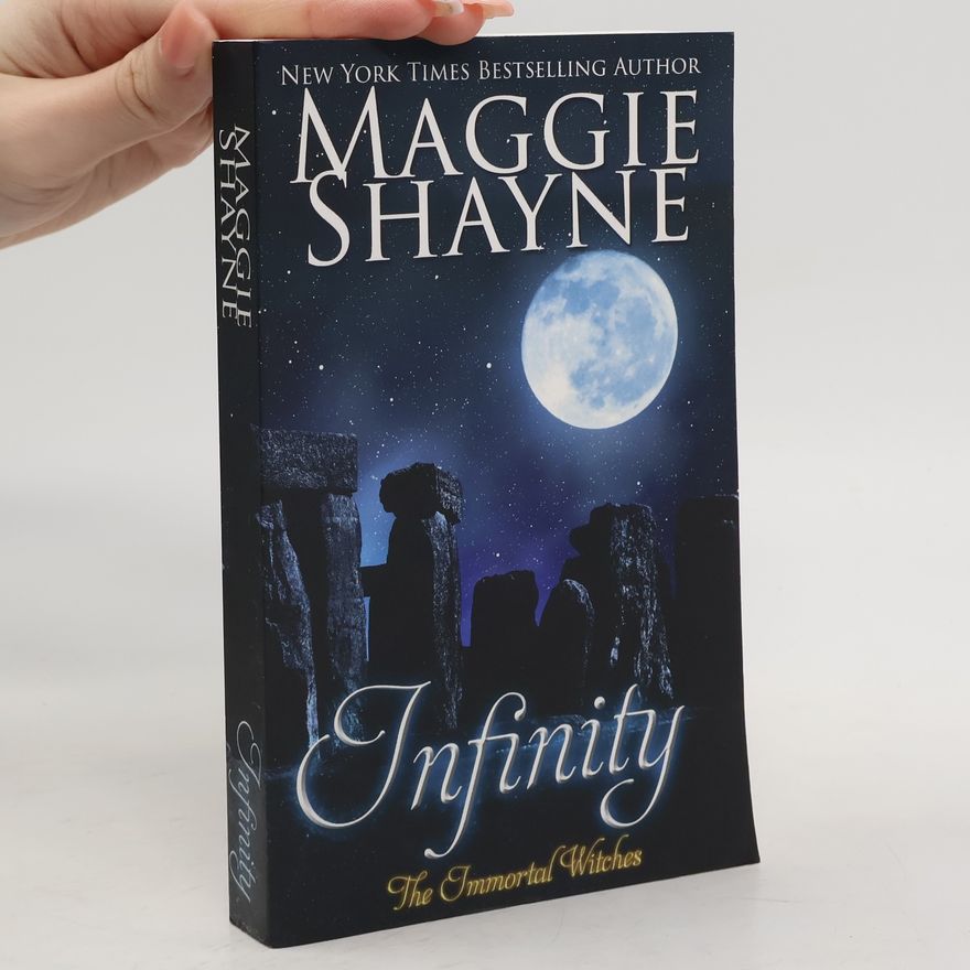 Maggie Shayne Immortal Witches - 2: Infinity