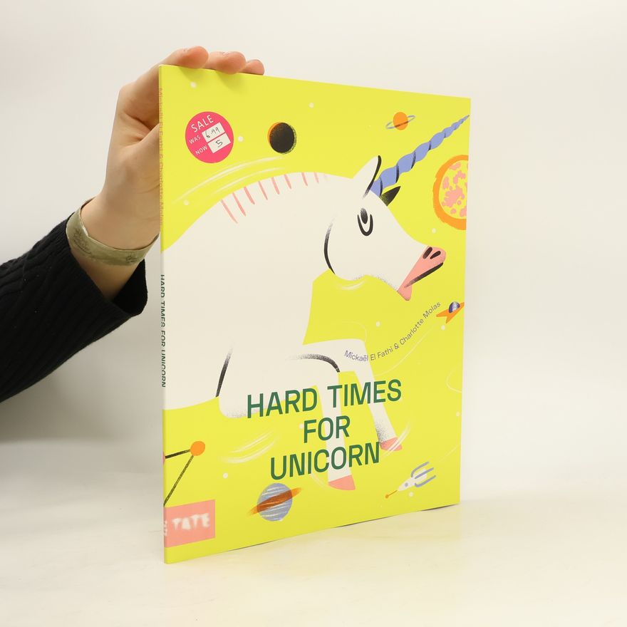 Mickael El Fathi Hard Time for Unicorns