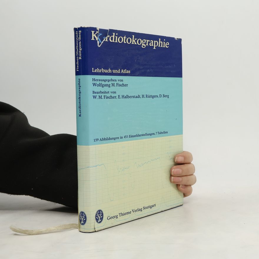 Wolfgang M. Fischer Kardiotokographie