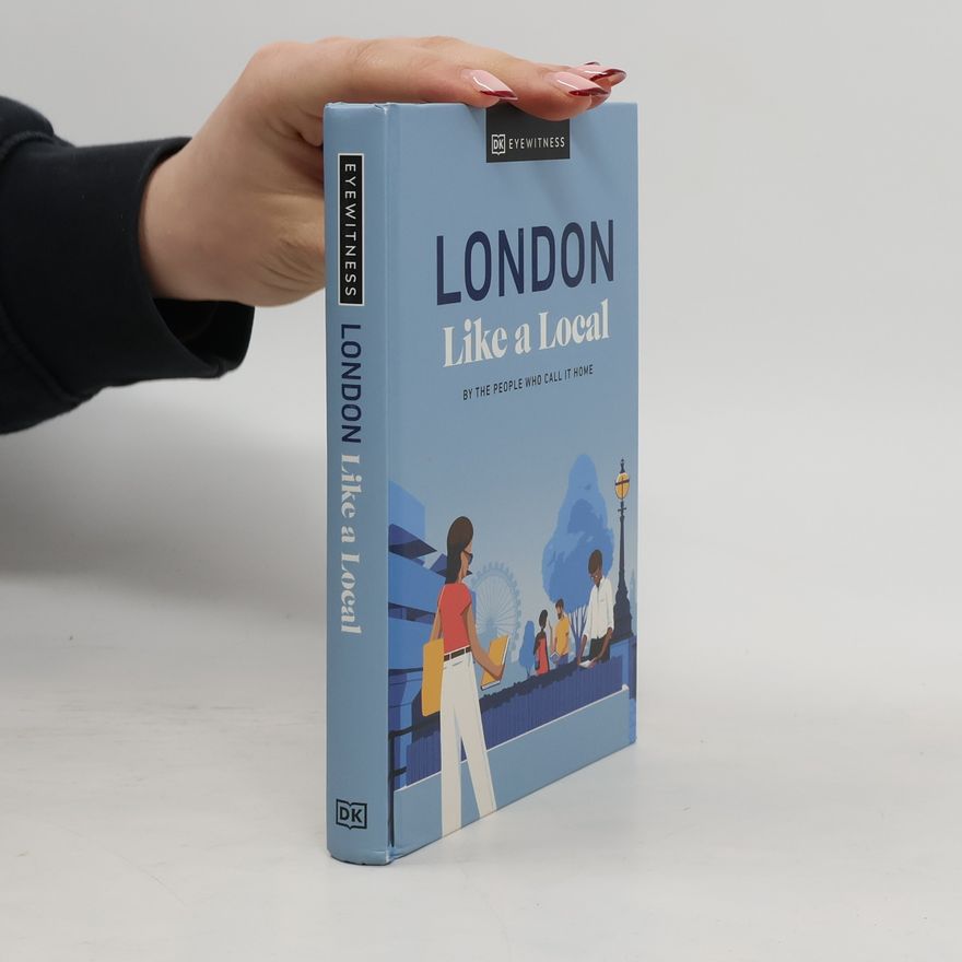 Florence Derrick London Like a Local