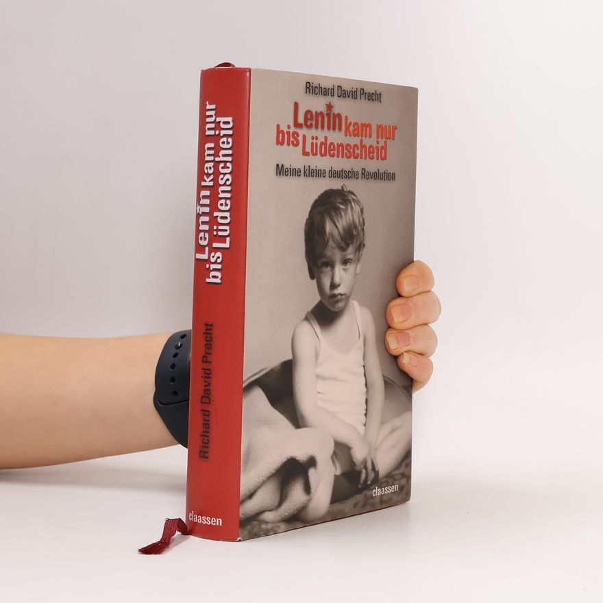 Richard David Precht Lenin kam nur bis Lüdenscheid