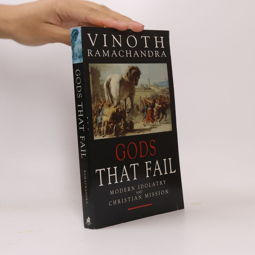 Vinoth Ramachandra Gods that Fail