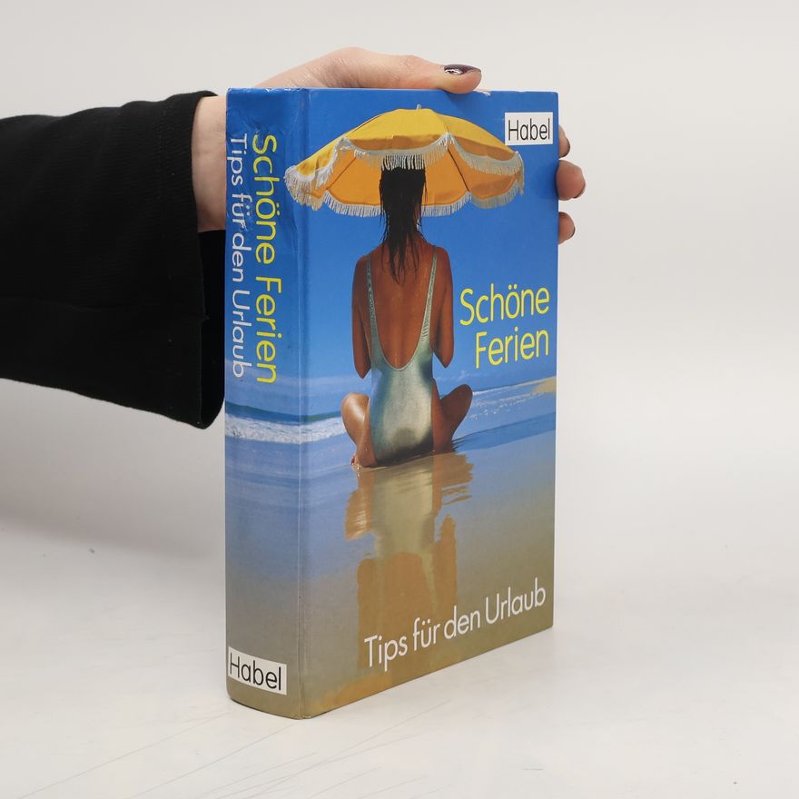 Sylvia von Lichem Schöne Ferien