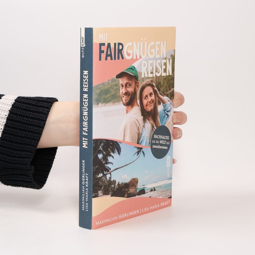 Lisa Kraft Mit Fairgnügen reisen