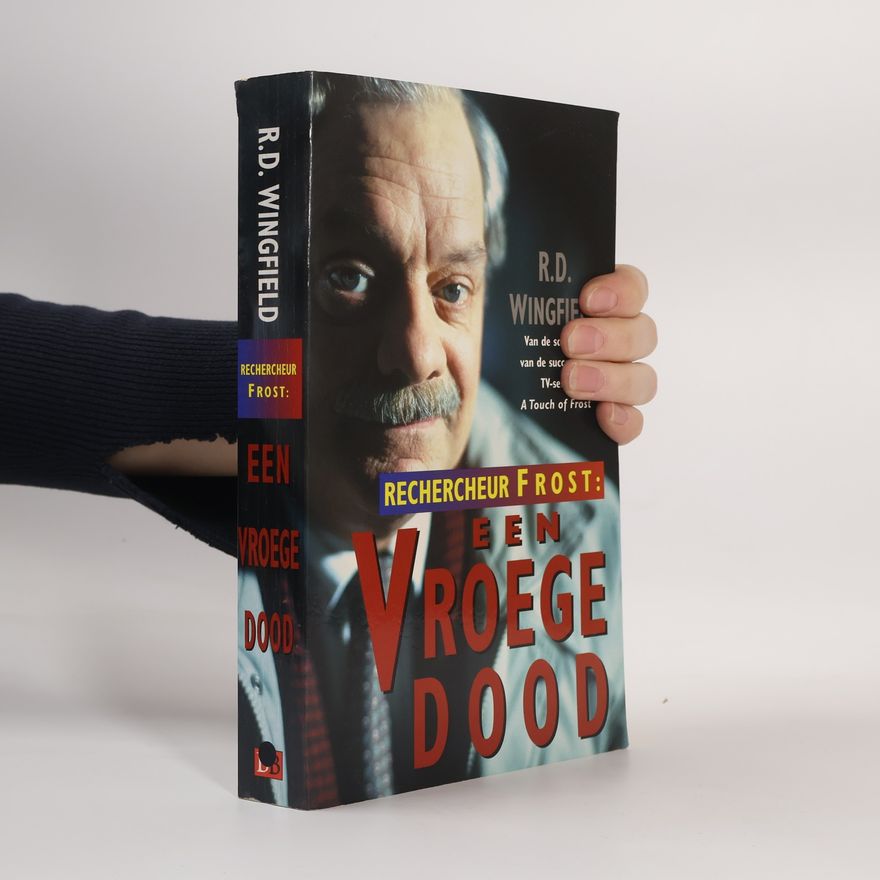 R. D. Wingfield Een vroege dood
