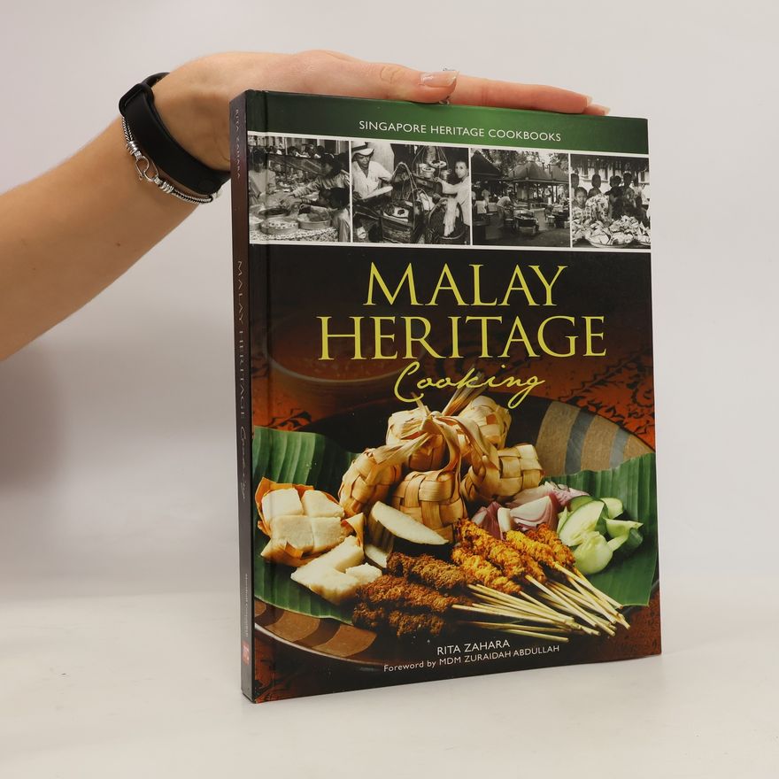 Mdm Zuraidah Abdullah Singapore Heritage Cookbooks: Malay Heritage Cooking