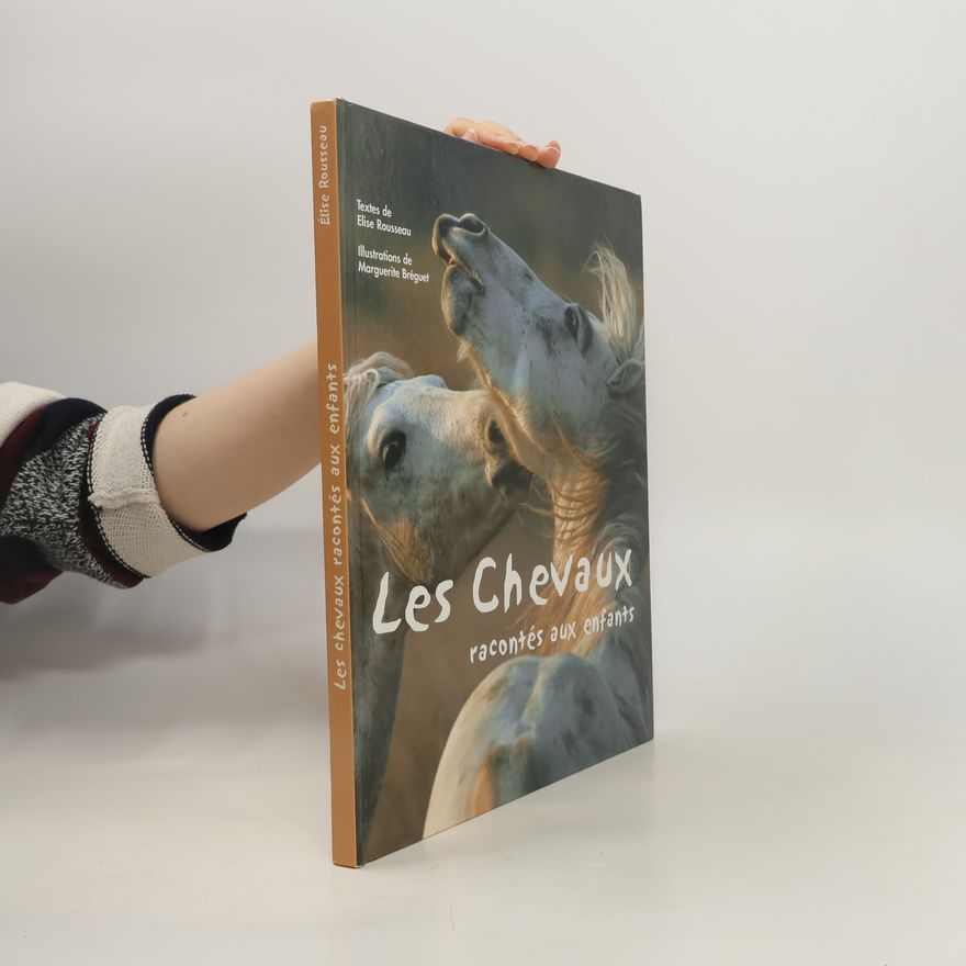 Marguerite Bréguet Les chevaux racontés aux enfants