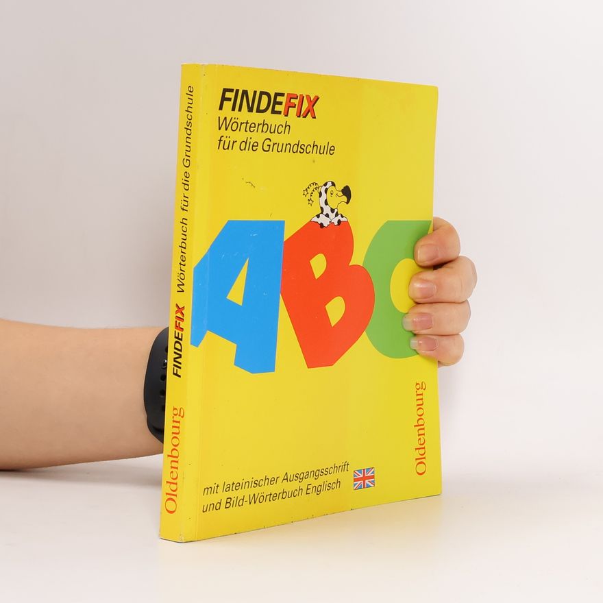 Autorenkollektiv Findefix - Wörterbuch für die Grundschule