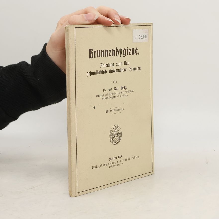 Karl Opitz Brunnenhygiene