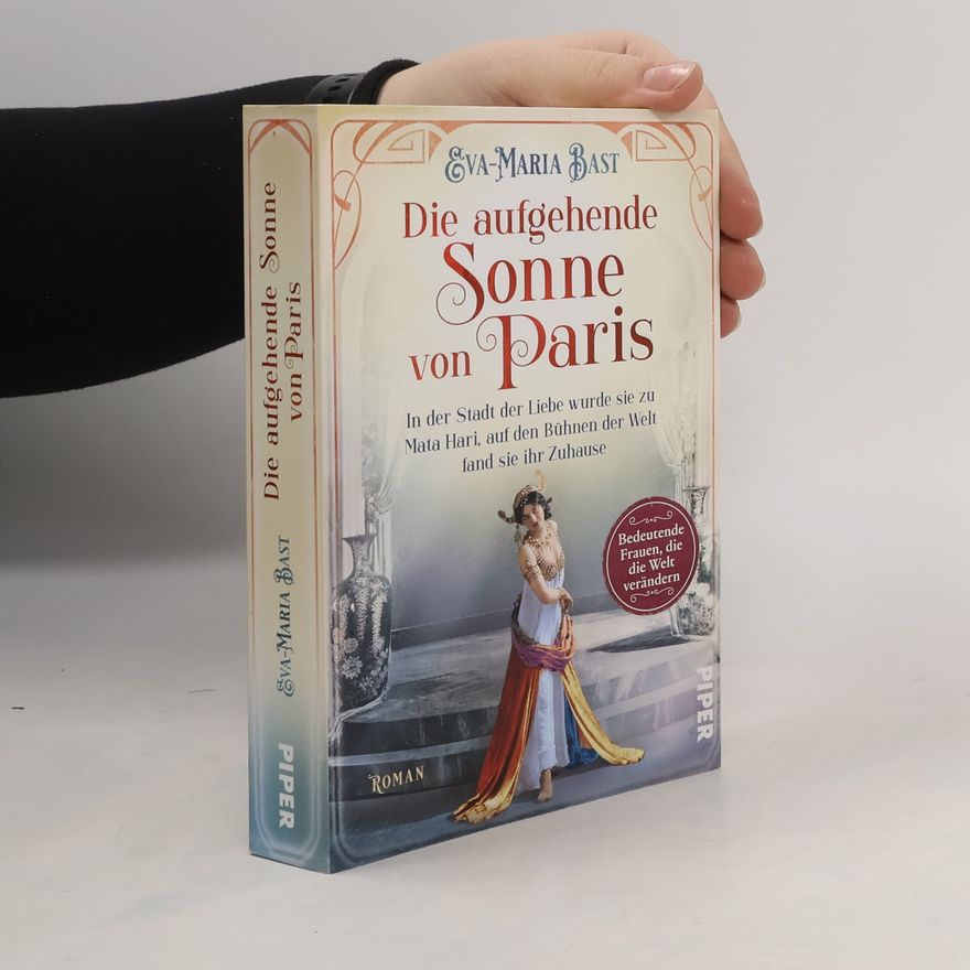 Eva-Maria Bast Die aufgehende Sonne von Paris