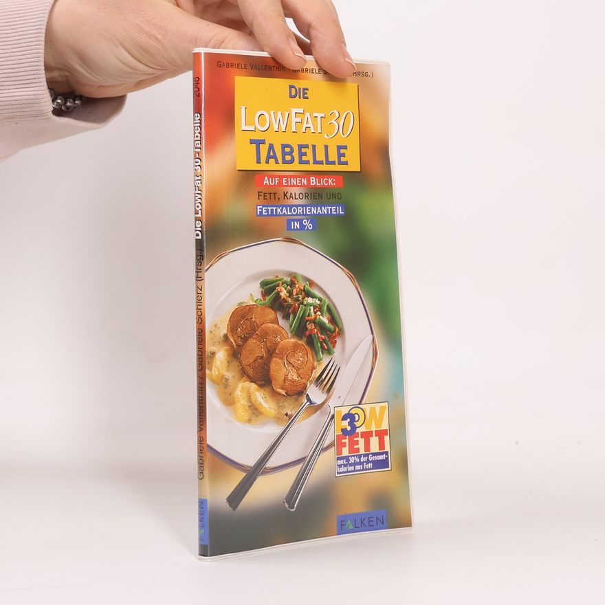 Gabi Schierz Die Low-fat-30-Tabelle