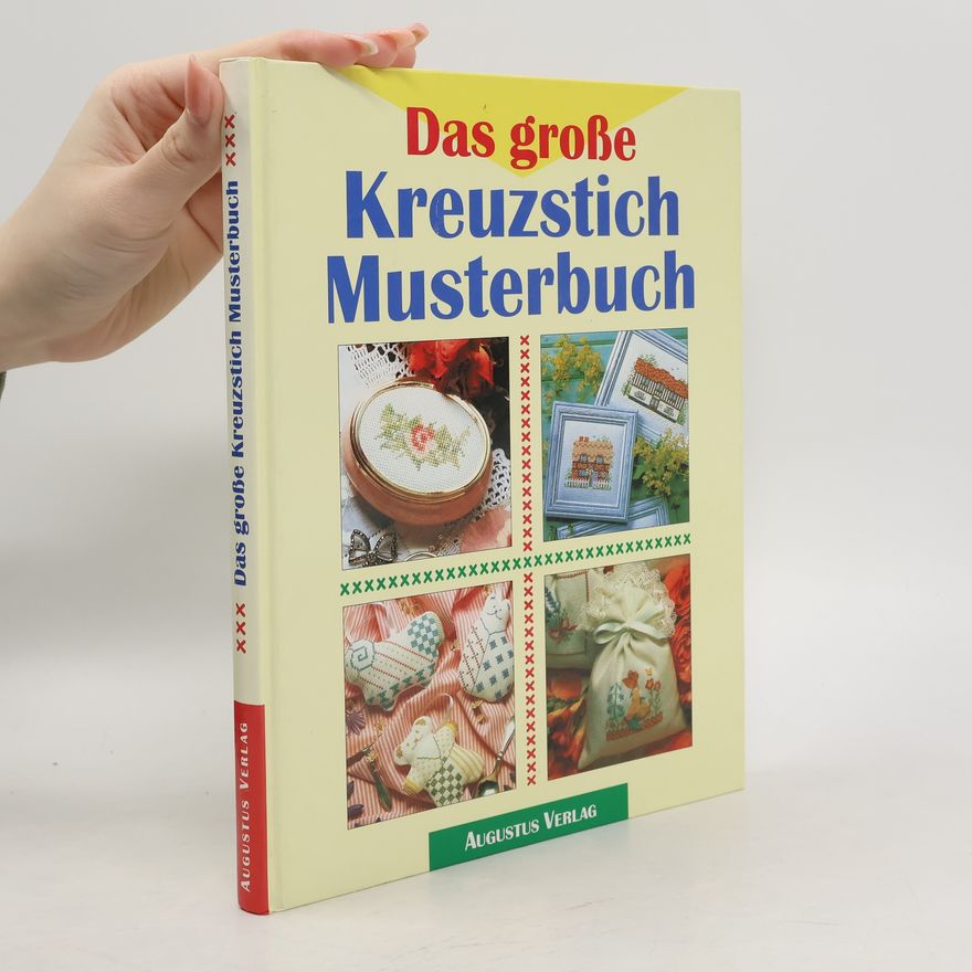 Autorenkollektiv Das große Kreuzstich-Musterbuch
