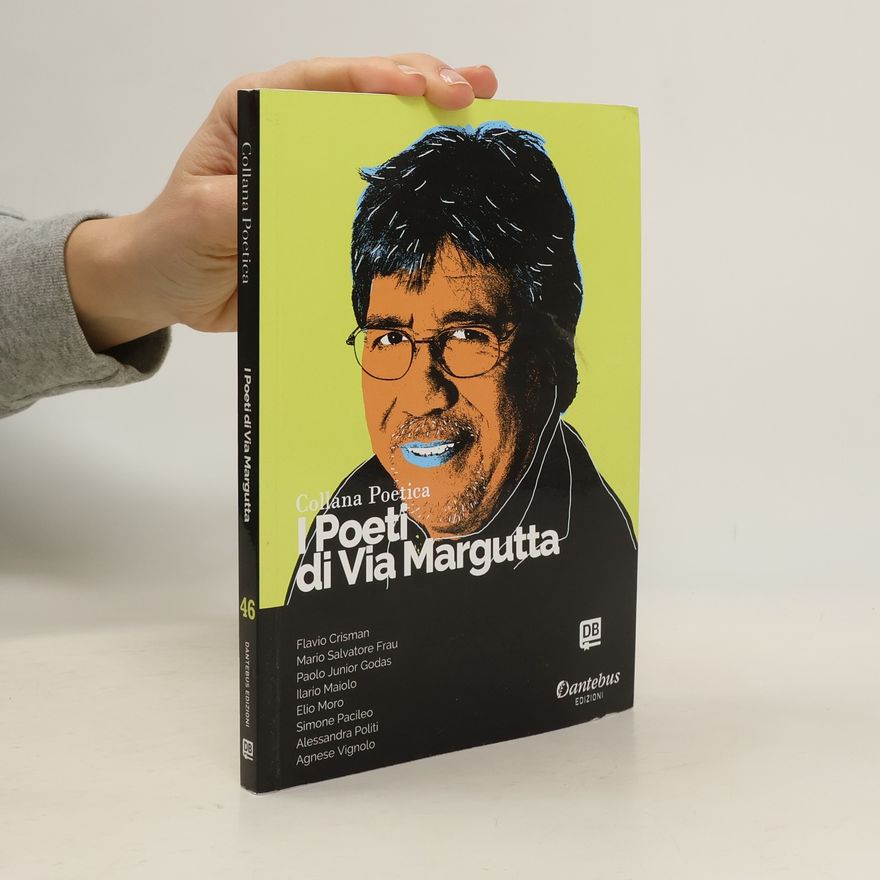 Agnese Vignolo I poeti di Via Margutta. Collana poetica