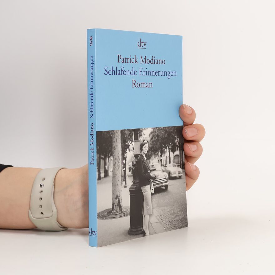 Patrick Modiano Schlafende Erinnerungen