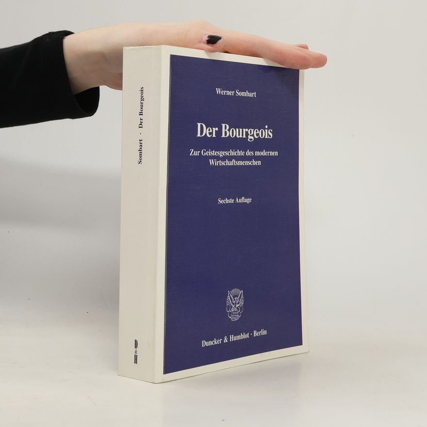 Werner Sombart Der Bourgeois
